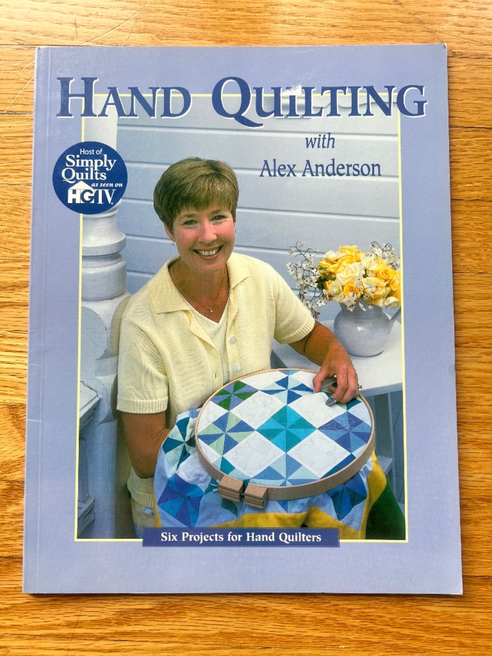 Vintage 90s Hand Quilting Book Six Projects Alex Anderson Simply Quilts HGTV